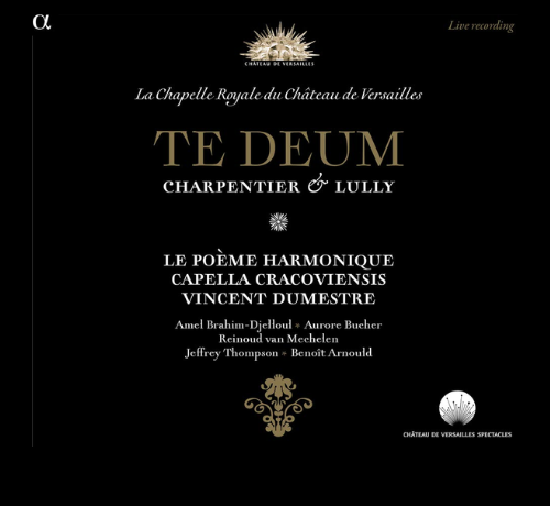 Charpentier & Lully – Te Deum