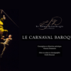 Le Carnaval Baroque